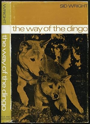 Bild des Verkufers fr the Way of the Dingo zum Verkauf von Between the Covers-Rare Books, Inc. ABAA