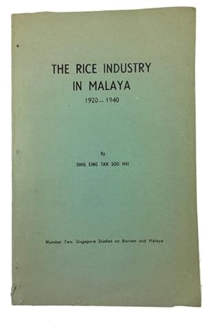 The Rice Industry in Malaya, 1920-1940