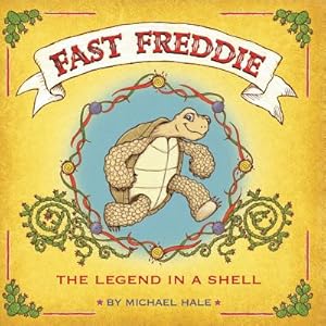 Seller image for Fast Freddie: The Legend In A Shell (Paperback or Softback) for sale by BargainBookStores