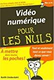Imagen del vendedor de Vido Numrique Pour Les Nuls a la venta por RECYCLIVRE