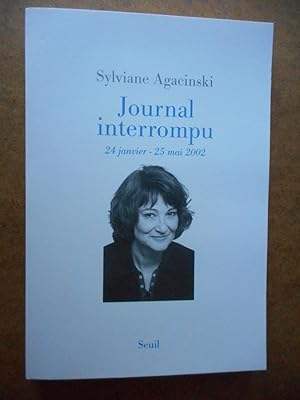 Immagine del venditore per Journal interrompu 24 janvier - 25 mai 2002 venduto da Frederic Delbos