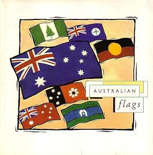 Seller image for AUSTRALIAN FLAGS for sale by Jean-Louis Boglio Maritime Books