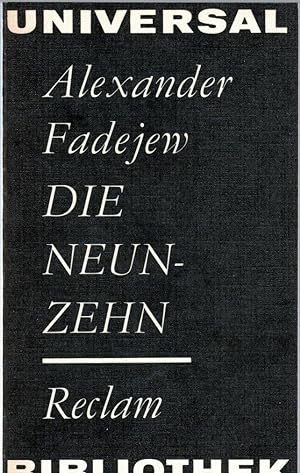 Seller image for Die Neunzehn. for sale by Antiquariat Jterbook, Inh. H. Schulze