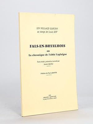 Seller image for Fals-en-Bruilhois ou La chronique de l'abb Laplaigne. for sale by Librairie du Cardinal