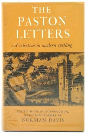 The Paston Letters: A Selection in Modern Spelling (The World's Classics)