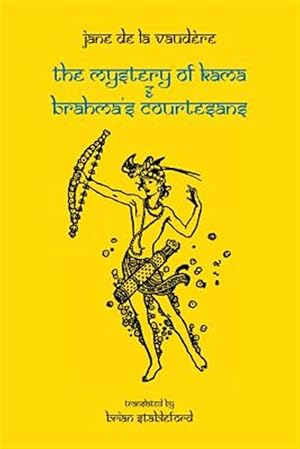 Imagen del vendedor de The Mystery of Kama and Brahma's Courtesans a la venta por GreatBookPrices