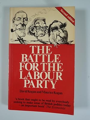 Bild des Verkufers fr The Battle for the Labour Party. zum Verkauf von Antiquariat Dorner