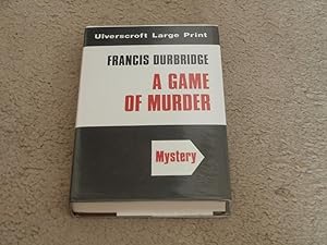 Image du vendeur pour A GAME OF MURDER: UK LARGE PRINT FIRST EDITION HARDCOVER mis en vente par Books for Collectors