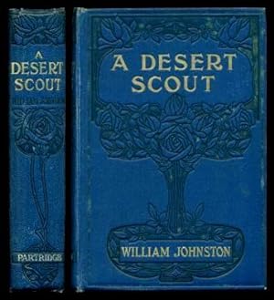 A DESERT SCOUT - A Story of Arabi's Revolt