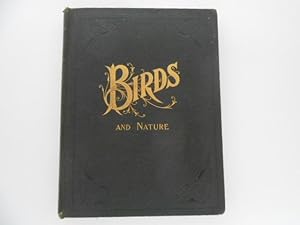 Birds and Nature in Natural Colors: A Monthly Serial - Volume VIII June, 1900 to December, 1900