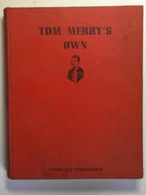 Image du vendeur pour Tom Merry's own mis en vente par Cotswold Internet Books