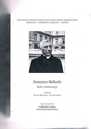 Image du vendeur pour Domenico Mallardo studi e testimonianze. Vol. 40-41 2009-2010 di Campania Sacre rivista di storia sociale e religiosa del mezzogiorno. mis en vente par Libreria Gull