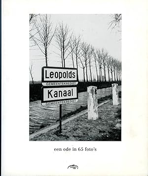 Leopoldskanaal. Een ode in 65 foto's. Signed