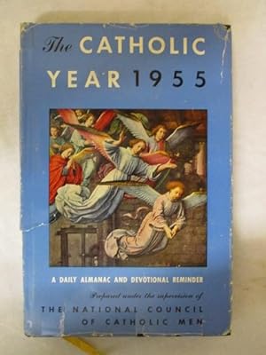 THE CATHOLIC YEAR 1955