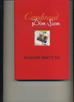 Image du vendeur pour Cornbread and Dim Sum: A Memoir of a Heart Glow Romance mis en vente par Orca Knowledge Systems, Inc.