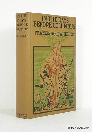 Seller image for In the Days Before Columbus for sale by Banjo Booksellers, IOBA