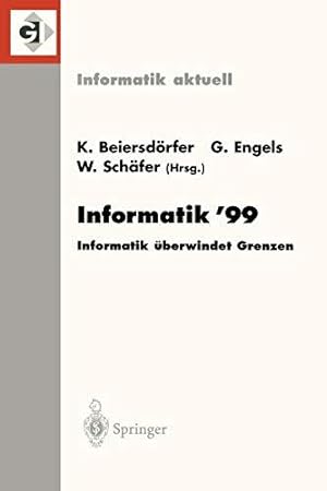 Informatik 99. Informatik überwindet Grenzen. 29. Jahrestagung der Gesellschaft für Informatik. P...