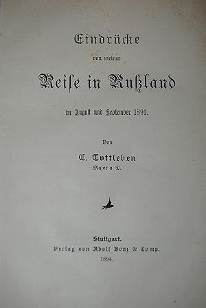 Imagen del vendedor de Eindrcke von meiner Reise in Ruland im August und September 1891. a la venta por Antiquariat C. Dorothea Mller