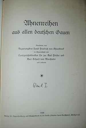 Image du vendeur pour Ahnenreihen aus allen deutschen Gauen (Band I von III). mis en vente par Antiquariat C. Dorothea Mller