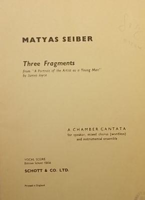 Bild des Verkufers fr Three Fragments from "A Portrait of the Artist as a Young Man", A Chamber Cantata, Vocal Score zum Verkauf von Austin Sherlaw-Johnson, Secondhand Music