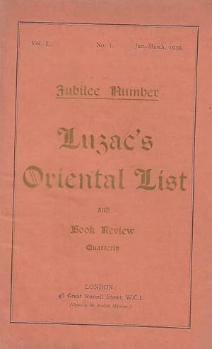 Bild des Verkufers fr Luzac ' s Oriental List and Book Review Quarterly. Jubilee Number. Vol. I, No.1, Jan. - March 1939. zum Verkauf von Antiquariat Carl Wegner