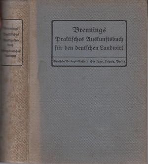 Praktisches Auskunftsbuch für den deutschen Landwirt.