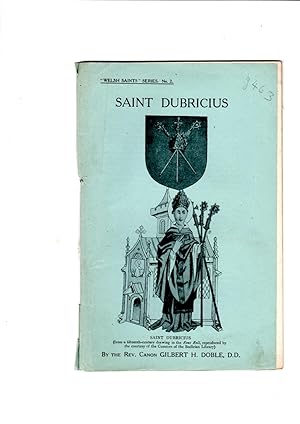 Imagen del vendedor de Saint Dubricius . 'Welsh Saints' Series No 2. a la venta por Gwyn Tudur Davies
