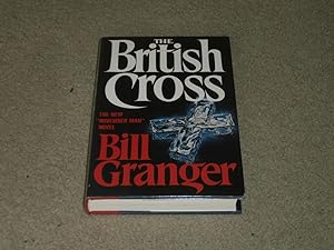 Imagen del vendedor de THE BRITISH CROSS: US FIRST EDITION HARDCOVER a la venta por Books for Collectors