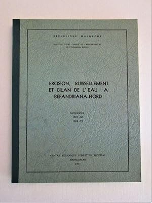 Image du vendeur pour Erosion, ruissellement de l'eau  Befandriana-nord. Campagnes 1967-1968 & 1969-1970. mis en vente par Dj Jadis