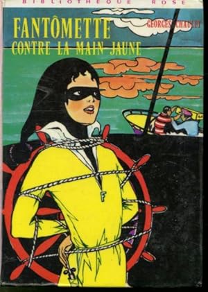 Image du vendeur pour Fantmette contre la main jaune mis en vente par Librairie Le Nord