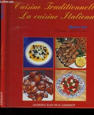 Seller image for Cuisine traditionnelle - la cuisine italienne for sale by Le-Livre