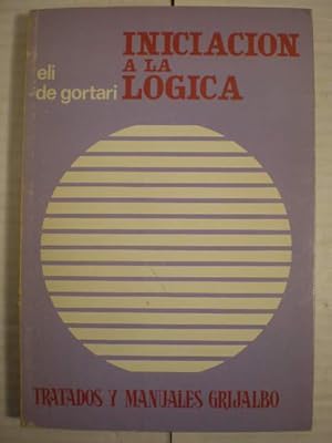 Imagen del vendedor de Iniciacin a la lgica a la venta por Librera Antonio Azorn