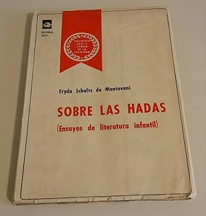 Bild des Verkufers fr Sobre las hadas (Ensayos de literatura infantil) zum Verkauf von El libro que vuela