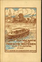 Een vacantie op de Friesche wateren