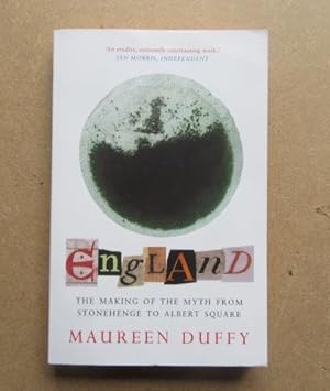 Seller image for England: The Making of the Myth from Stonehenge to Albert Square for sale by BRIMSTONES