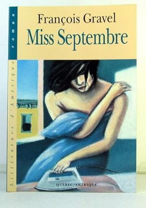Bild des Verkufers fr Miss Septembre zum Verkauf von Livres Norrois