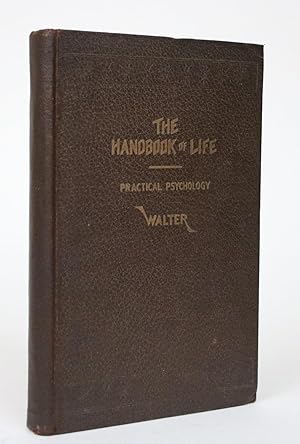 The Handbook of Life: Practical Psychology