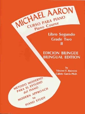 Immagine del venditore per Michael Aaron Piano Course (Curso Para Piano), Bk 2: Modern Approach to Piano Study (Metodo Moderno para el Estudio del Piano) (Spanish, English Language Edition) (Spanish Edition) by Aaron, Michael [Paperback ] venduto da booksXpress