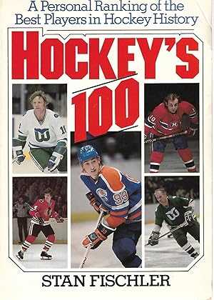 Image du vendeur pour Hockey's 100 mis en vente par Cher Bibler