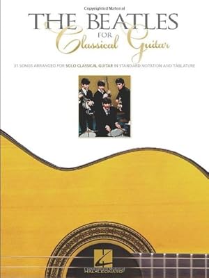Image du vendeur pour The Beatles for Classical Guitar by Beatles, The [Paperback ] mis en vente par booksXpress