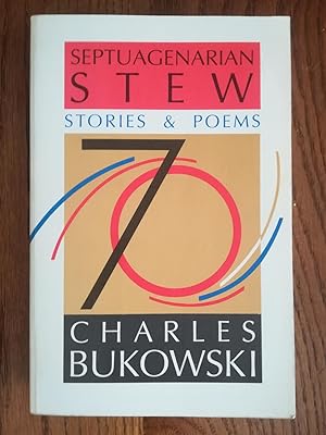 Septuagenarian Stew. Stories & Poems