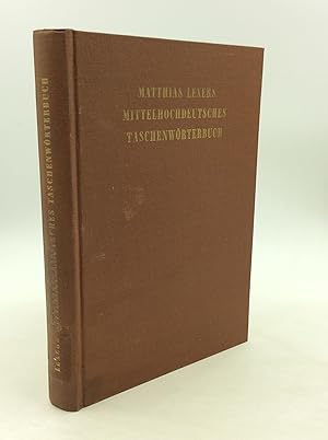 Seller image for MATTHIAS LEXERS MITTELHOCHDEUTSCHES TASCHENWORTERBUCH for sale by Kubik Fine Books Ltd., ABAA