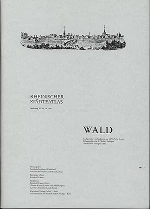 Imagen del vendedor de Rheinscher Stdteatlas HIER: Wald, Lieferung VI(6), Nummer 36, 1980, a la venta por Antiquariat Kastanienhof