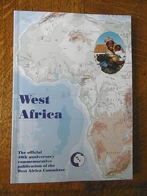 West Africa, The "official 40th anniversary commemorative publication of the West Africa Committee"