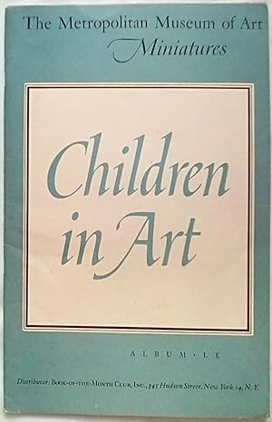 The Metropolitan Museum of Art Miniatures Album LE: Children in Art