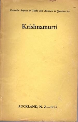Seller image for VERBATIM REPORT OF TALKS AND ANSWERS TO QUESTIONS IN BY KRISHNAMURTI: Auckland, N.Z. - 1934 for sale by By The Way Books