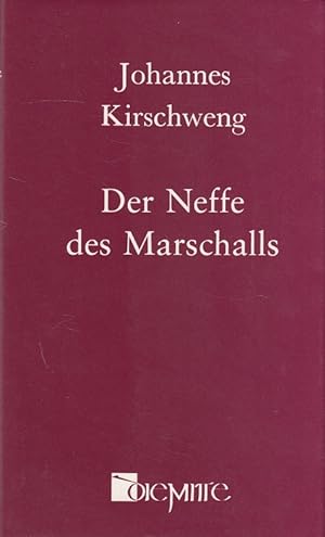 Bild des Verkufers fr Der Neffe des Marschalls (Gesammelte Werke Band 6) zum Verkauf von Versandantiquariat Nussbaum