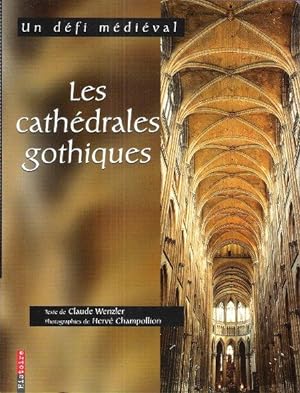 Un Défi Médiéval : Les Cathédrales Gothiques
