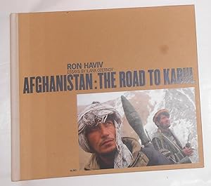 Seller image for Ron Haviv - Afghanistan - The Road to Kabul for sale by David Bunnett Books
