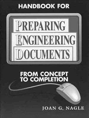Seller image for Handbook for Preparing Engineering Documents : From Concept to Completion for sale by GreatBookPrices